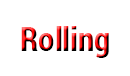 Rolling