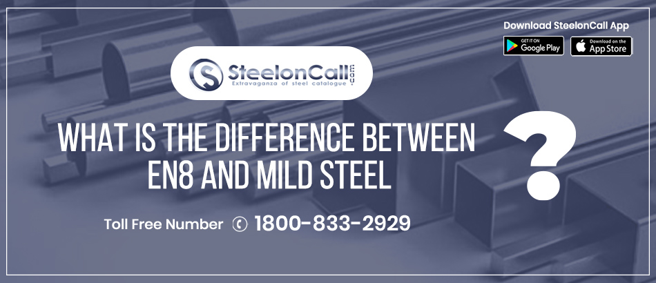 What Is The Difference Between EN8 And Mild Steel