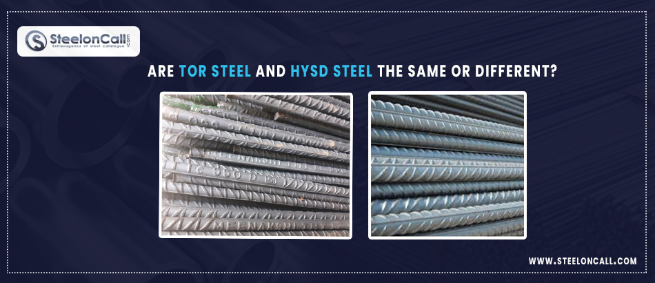 Are TOR steel and HYSD steel the same or different?