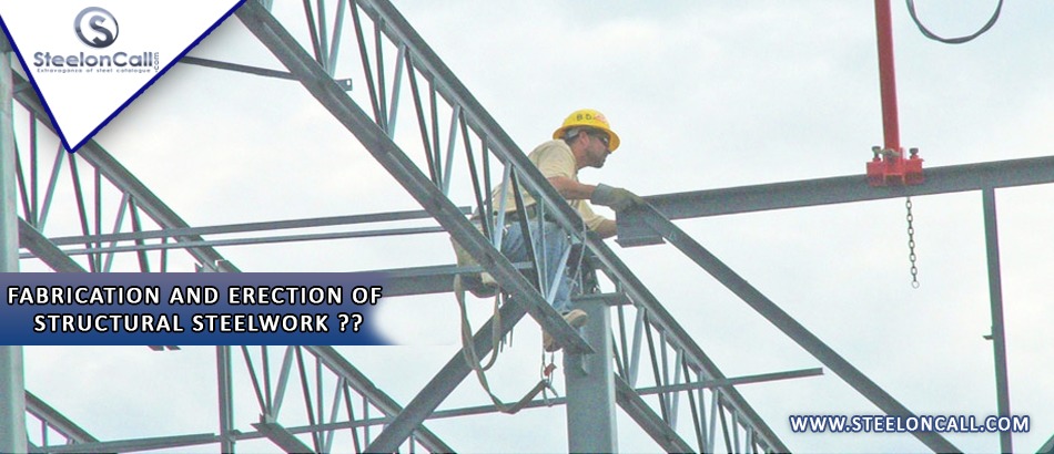 Fabrication And Erection Of Structural Steelwork