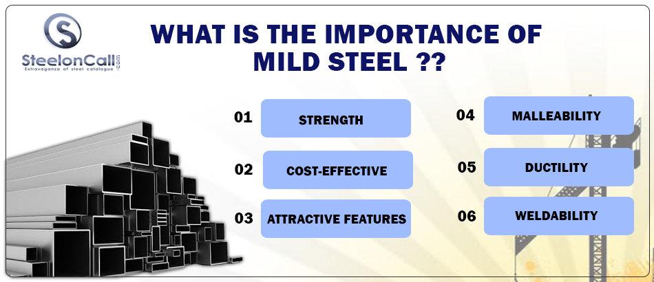 What Is The Importance Of Mild Steel