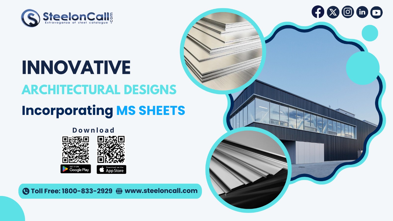 Innovative Architectural Designs Incorporating MS Sheets