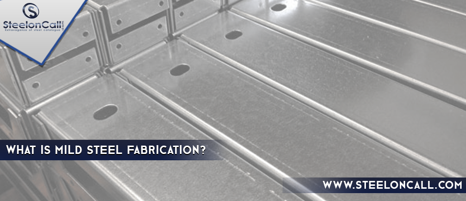 What Is Mild Steel Fabrication?
