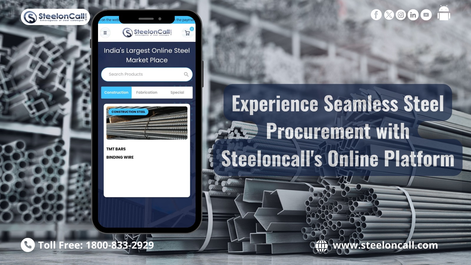 Experience Seamless Steel Procurement with Steeloncall's Online Platform